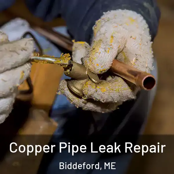  Copper Pipe Leak Repair Biddeford, ME