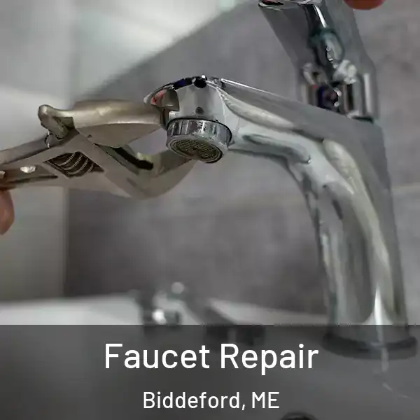  Faucet Repair Biddeford, ME