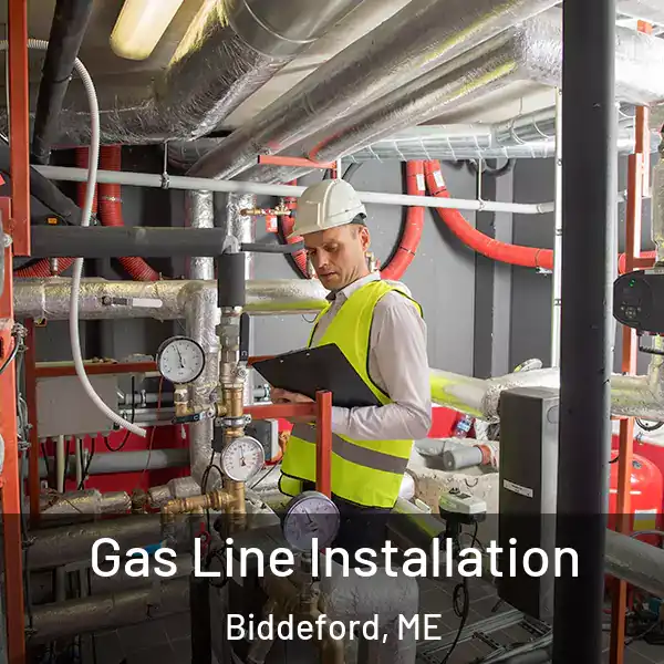  Gas Line Installation Biddeford, ME
