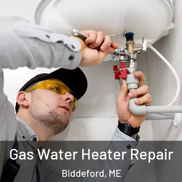  Gas Water Heater Repair Biddeford, ME