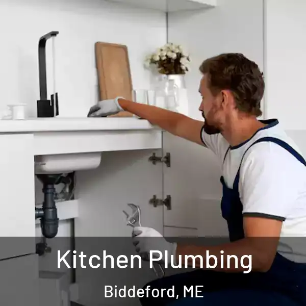  Kitchen Plumbing Biddeford, ME