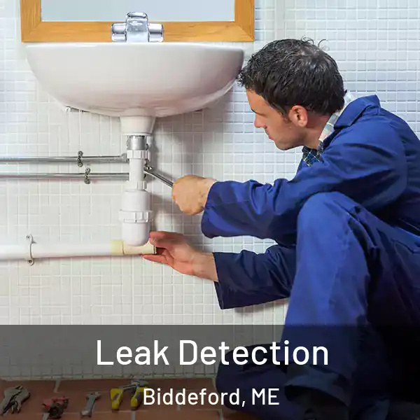  Leak Detection Biddeford, ME