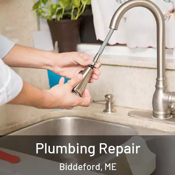 Plumbing Repair Biddeford, ME
