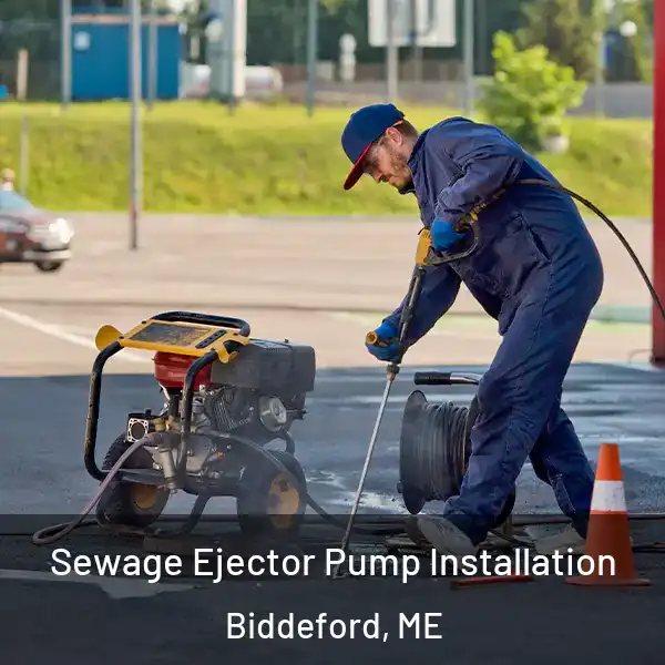  Sewage Ejector Pump Installation Biddeford, ME