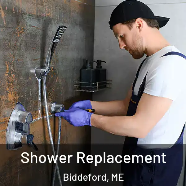  Shower Replacement Biddeford, ME