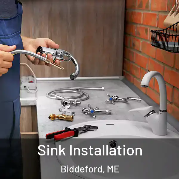  Sink Installation Biddeford, ME