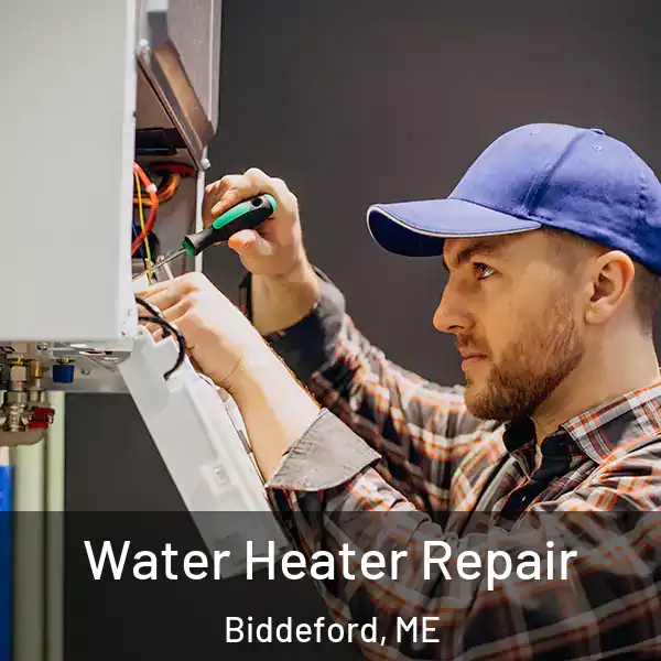  Water Heater Repair Biddeford, ME