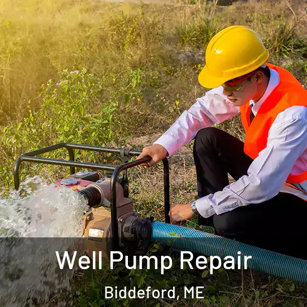  Well Pump Repair Biddeford, ME